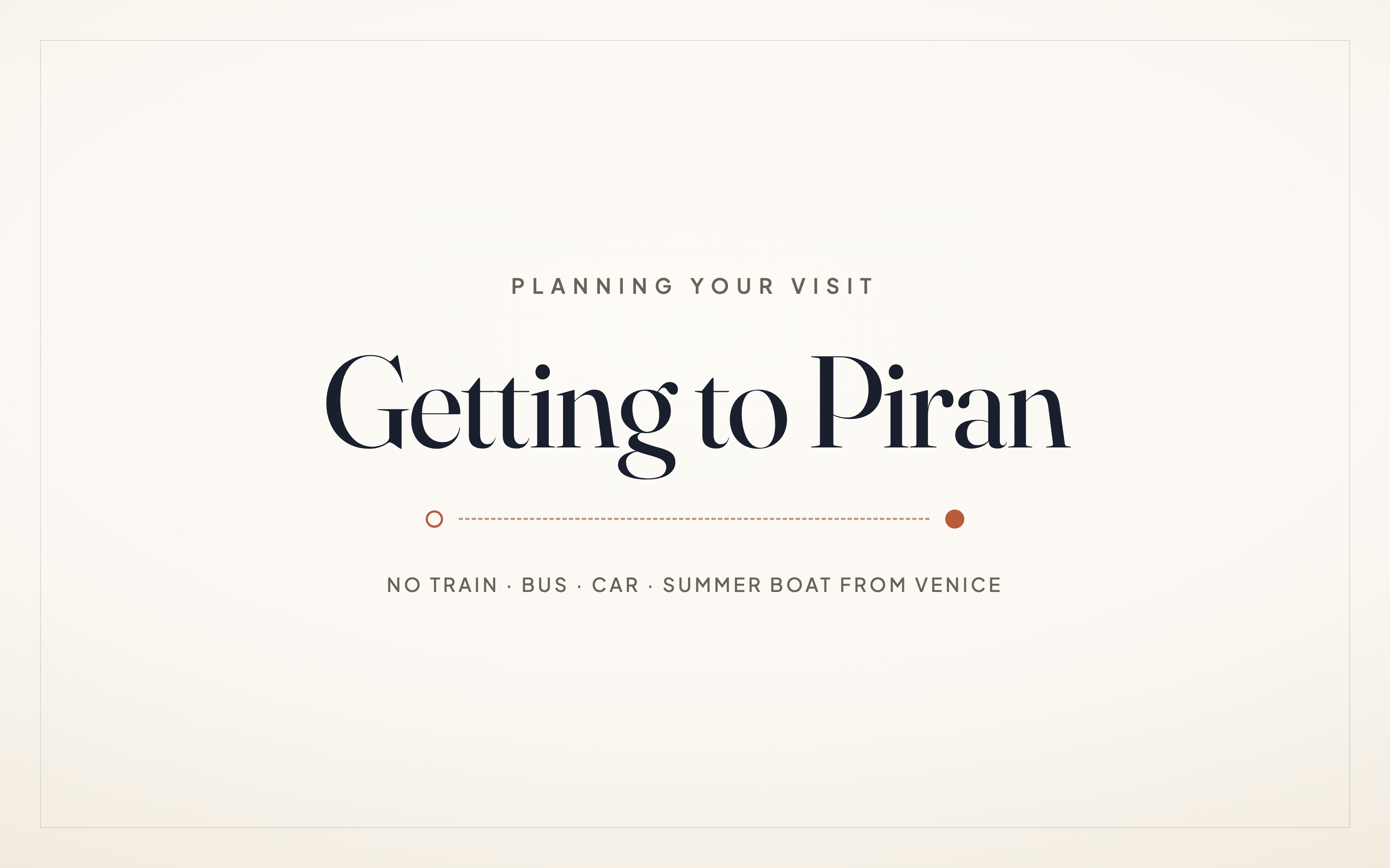 How do you get to Piran?